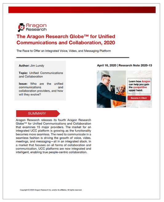 2020-13 The Aragon Research Globe™ for Unified Communications and Collaboration, 2020
