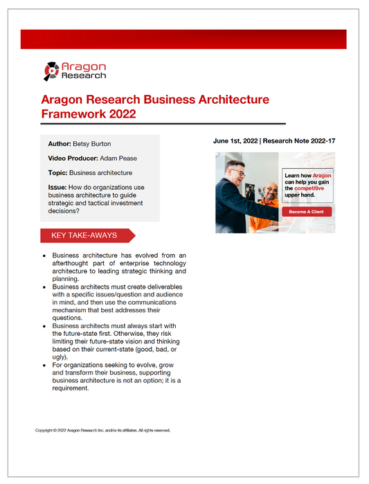 2022-17 Aragon Research Business Architecture Framework 2022