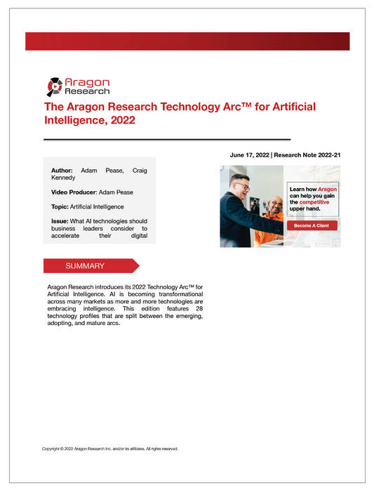 2022-21 The Aragon Research Technology Arc for Artificial Intelligence, 2022