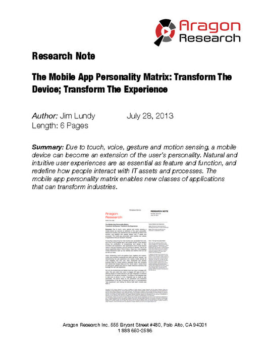 The Mobile App Personality Matrix: Transform the Device; Transform the Experience
