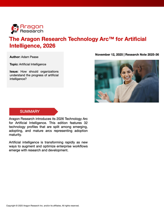 2025-36 The Aragon Research Technology Arc for Artificial Intelligence, 2026