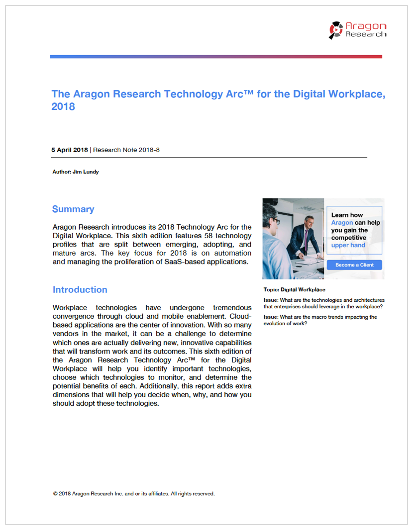 The Aragon Research Technology Arc™ for the Digital Workplace, 2018