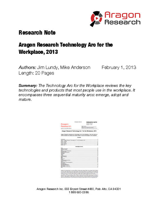 Aragon Research Technology ArcTM for the Workplace, 2013