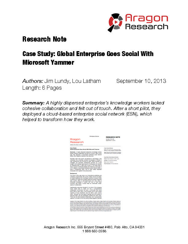 Case Study: Global Enterprise Goes Social With Microsoft Yammer