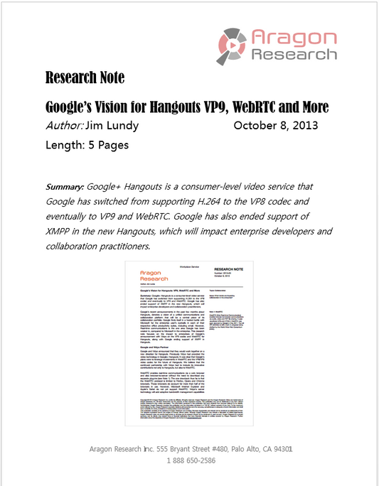 Google’s Vision for Hangouts VP9, WebRTC and More