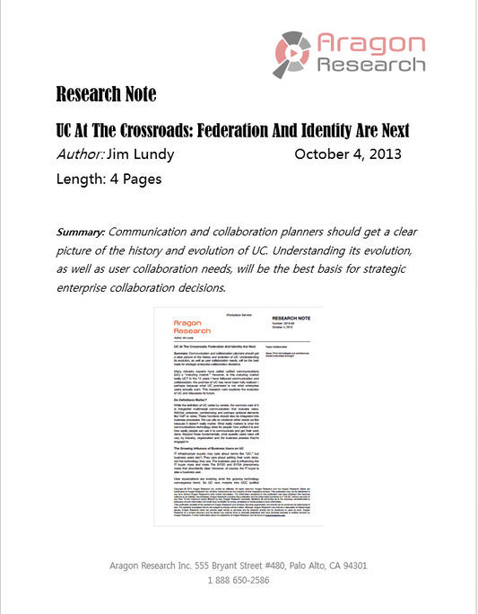 UC At The Crossroads: Federation And Identity Are Next